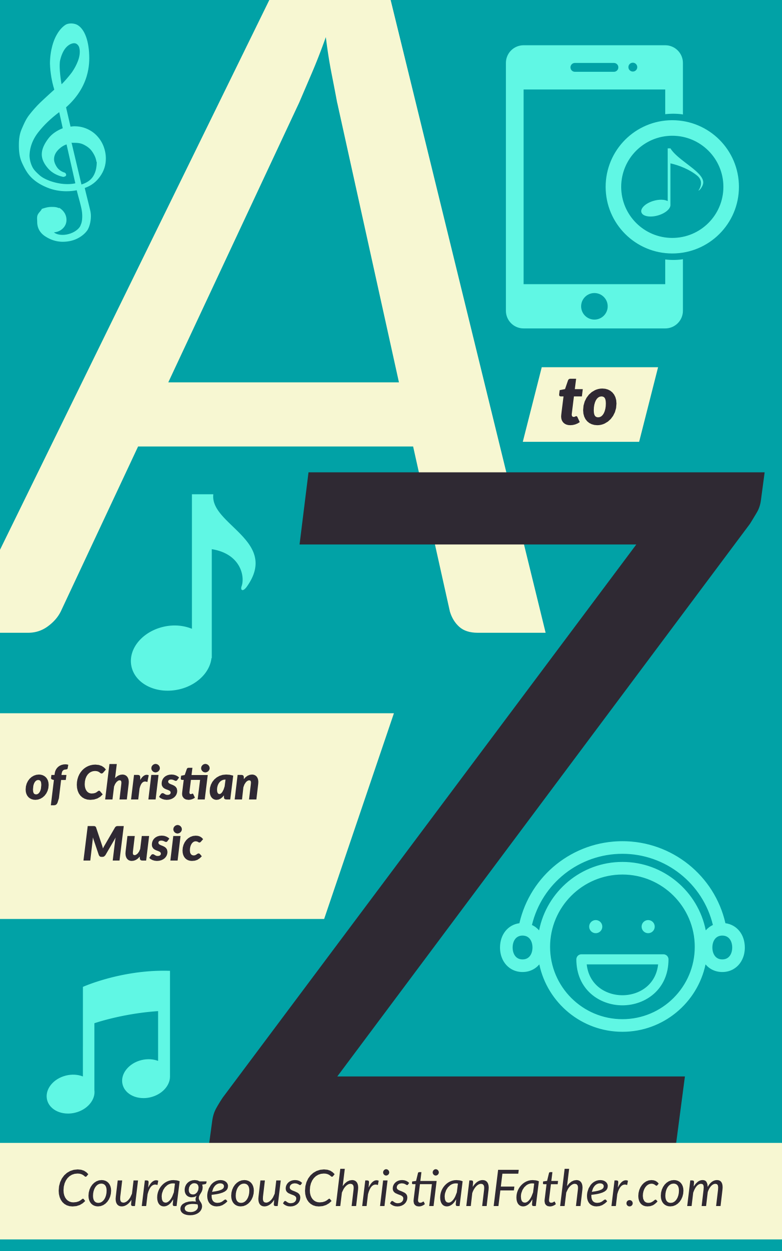 The A-Z of Christian Music