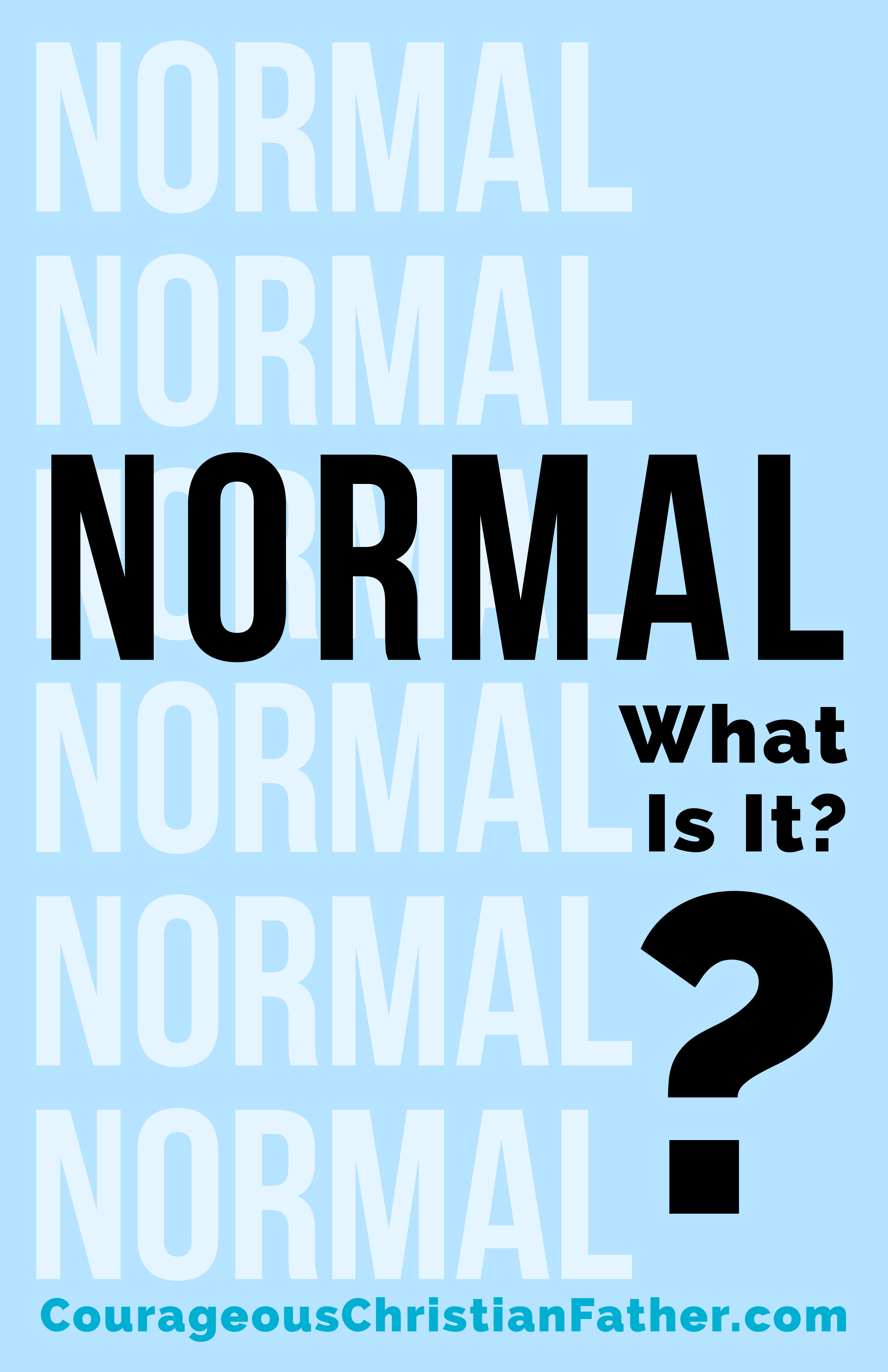 Normal? What is it? Is there such a thing as normal today? We live in a constantly changing world. Acceptance and tolerance being even much bigger today than in the past. #Normal