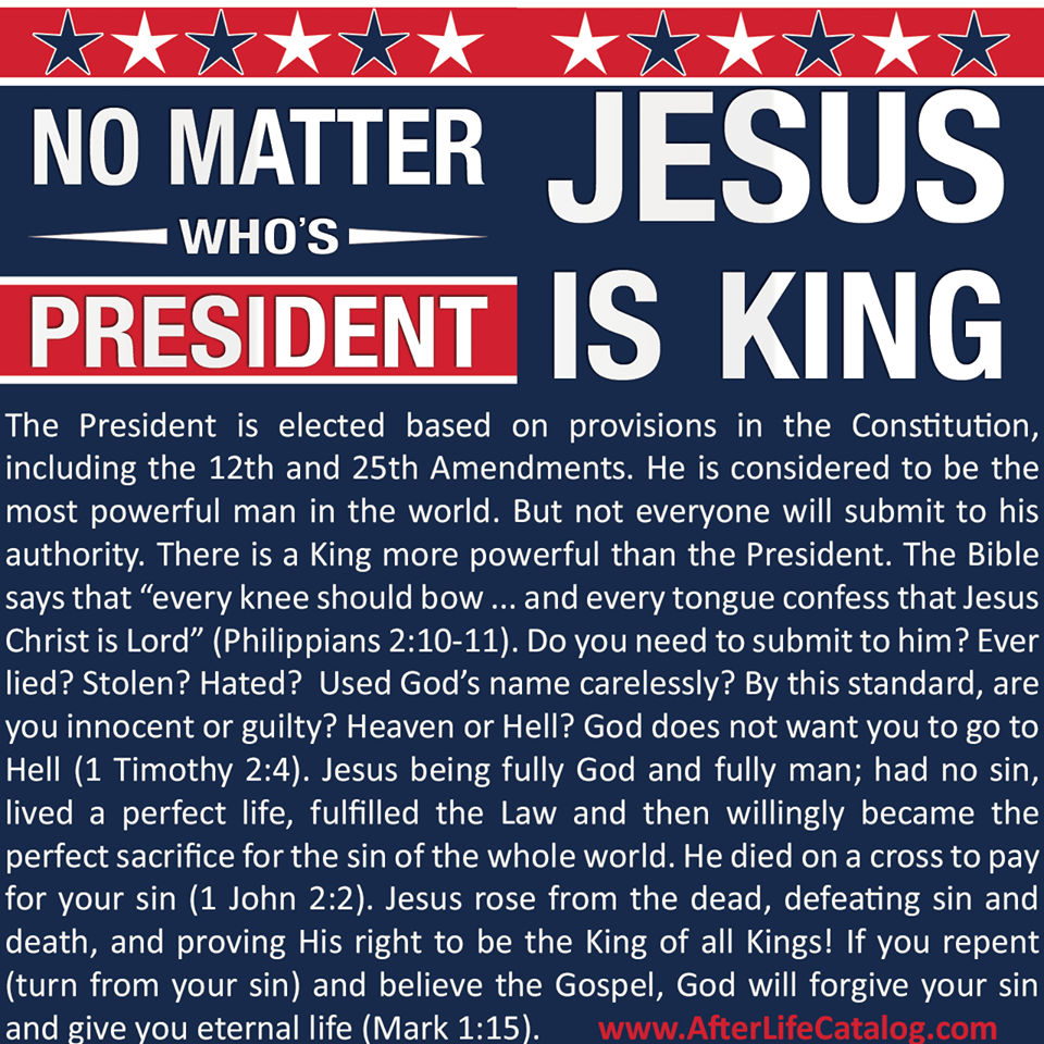 King Gospel Tract - No Matter Who Is President Jesus is King