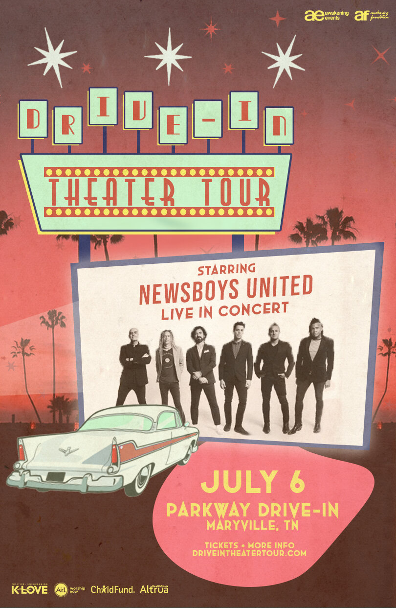 Drive-In Theater Tour - Newsboys- July 6 - Parkway Drive-In Maryville, TN - Drive-In Concerts #Newsboys #DriveInTour