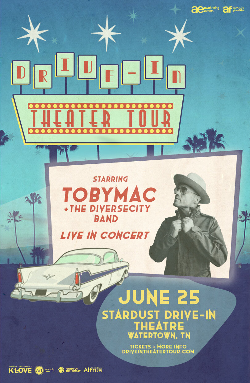 Drive-In Theater Tour - TobyMac- June 25 - Stardust Drive-In Theatre - Watertown, TN - Drive-In Concerts #TobyMac #DriveInTour