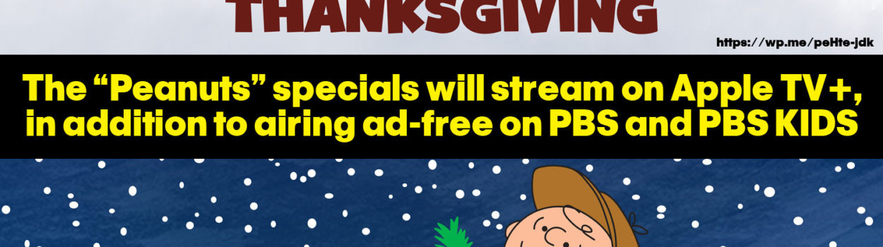 The “Peanuts” specials will stream on Apple TV+, in addition to airing ad-free on PBS and PBS KIDS - “Peanuts” fans will have even more ways to watch Charlie Brown, Snoopy and the gang on their holiday adventures as Apple and PBS team up for special ad-free broadcasts of “A Charlie Brown Thanksgiving” and “A Charlie Brown Christmas.” To complement their release on Apple TV+ this holiday season. #Peanuts #Snoopy