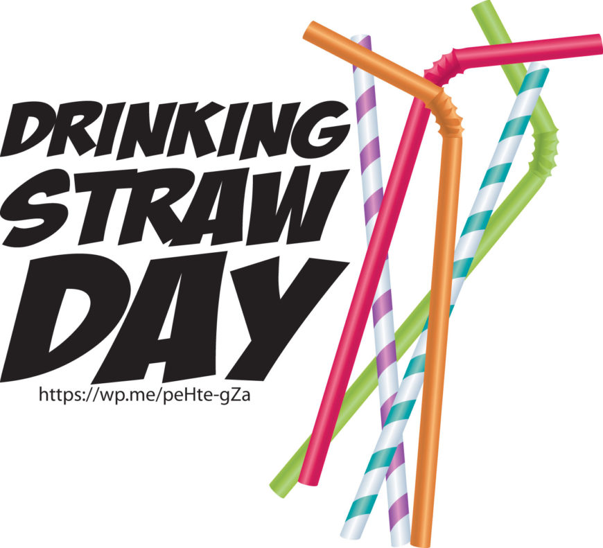 Drinking Straw Day Courageous Christian Father