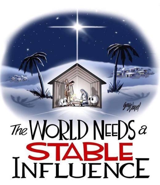  The World Needs A Stable Influence - I share two reasons why Jesus is the stable influence. #Christmas #StableInflurence (Comic by Gary Varvel)