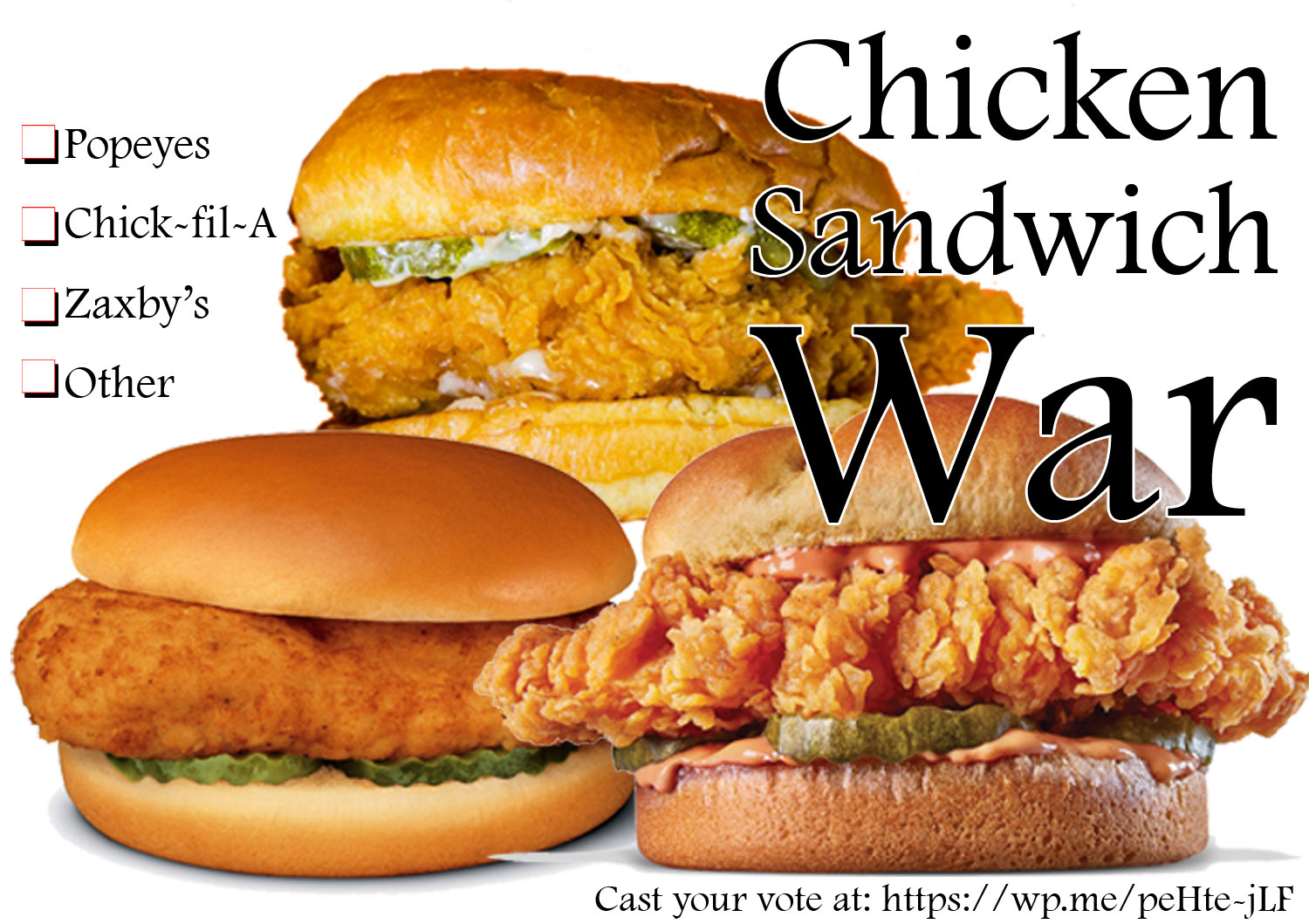 The Chicken Sandwich War - Once there was a war between two places on a chicken sandwich, now that war added another place to make three places. (Includes a poll to cast your vote!) #ChickenSandwich #ChickenSandwichWar #ChickfilA #Popeyes #Zaxbys