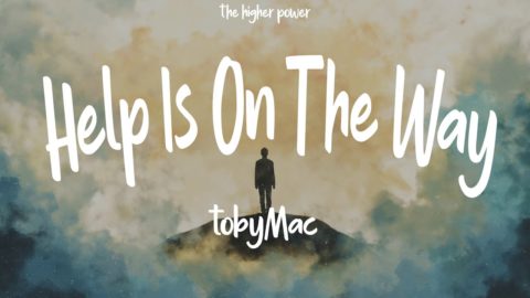 Help Is On The Way (Maybe Midnight) by TobyMac - This new song by TobyMac is this week's Christian Music Monday. TobyMac​ #HelpIsOnTheWay​ #MaybeMidnight
