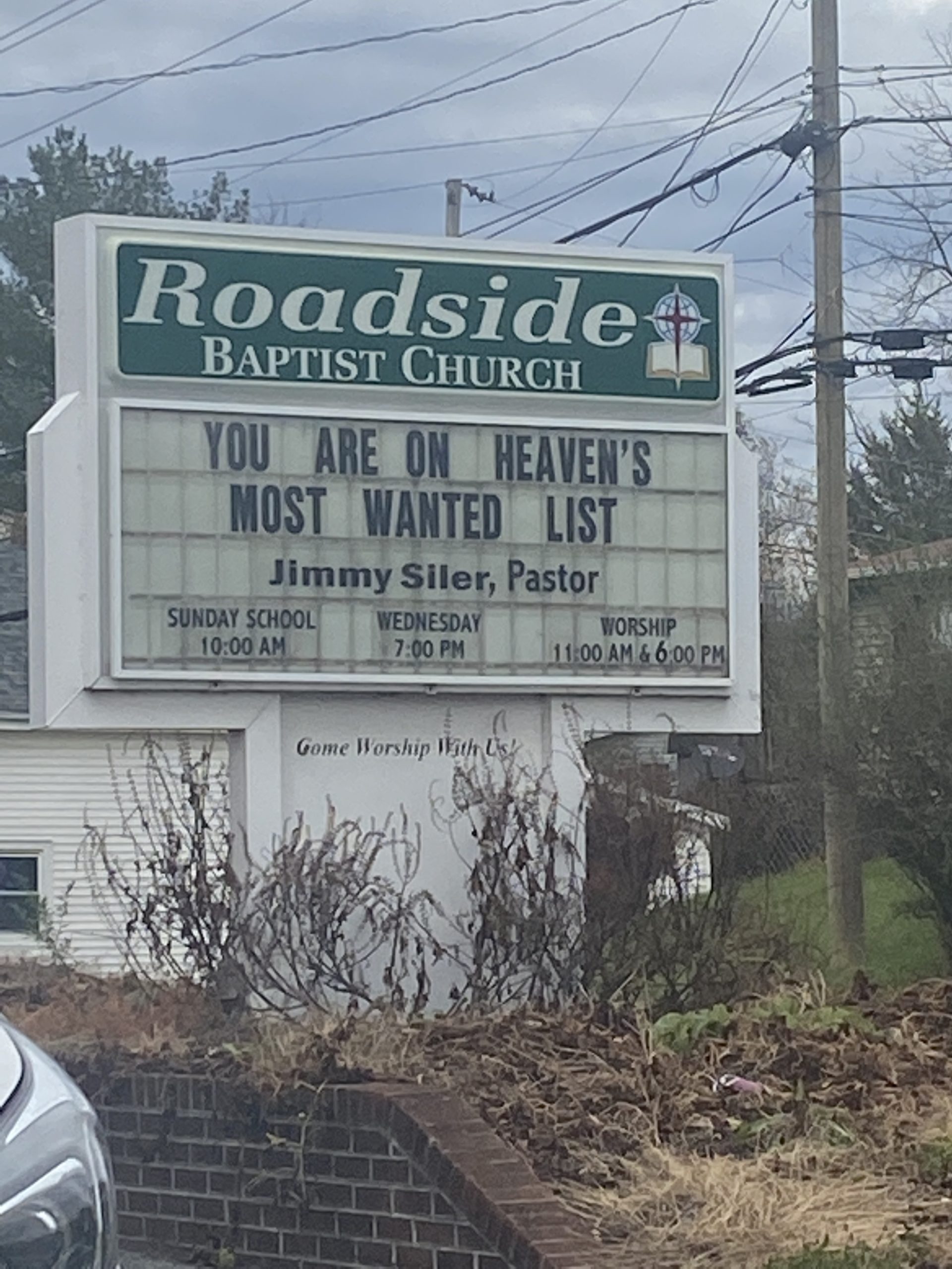 Heaven’s Most Wanted List Church Sign - Is this week's Church Sign Saturday which takes us to Barbourville, KY to Roadside Baptist Church. #Barbourville #BarbourilleKY #ChurchSign #ChurchSigns