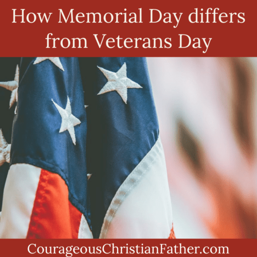 How Memorial Day and Veterans Day differ from each other - Courageous ...