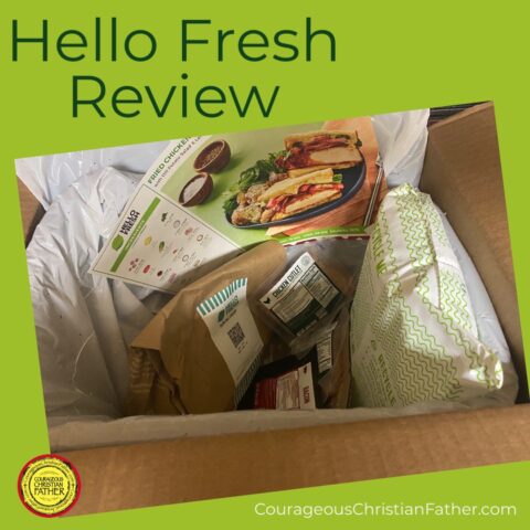 Hello Fresh Review - Courageous Christian Father