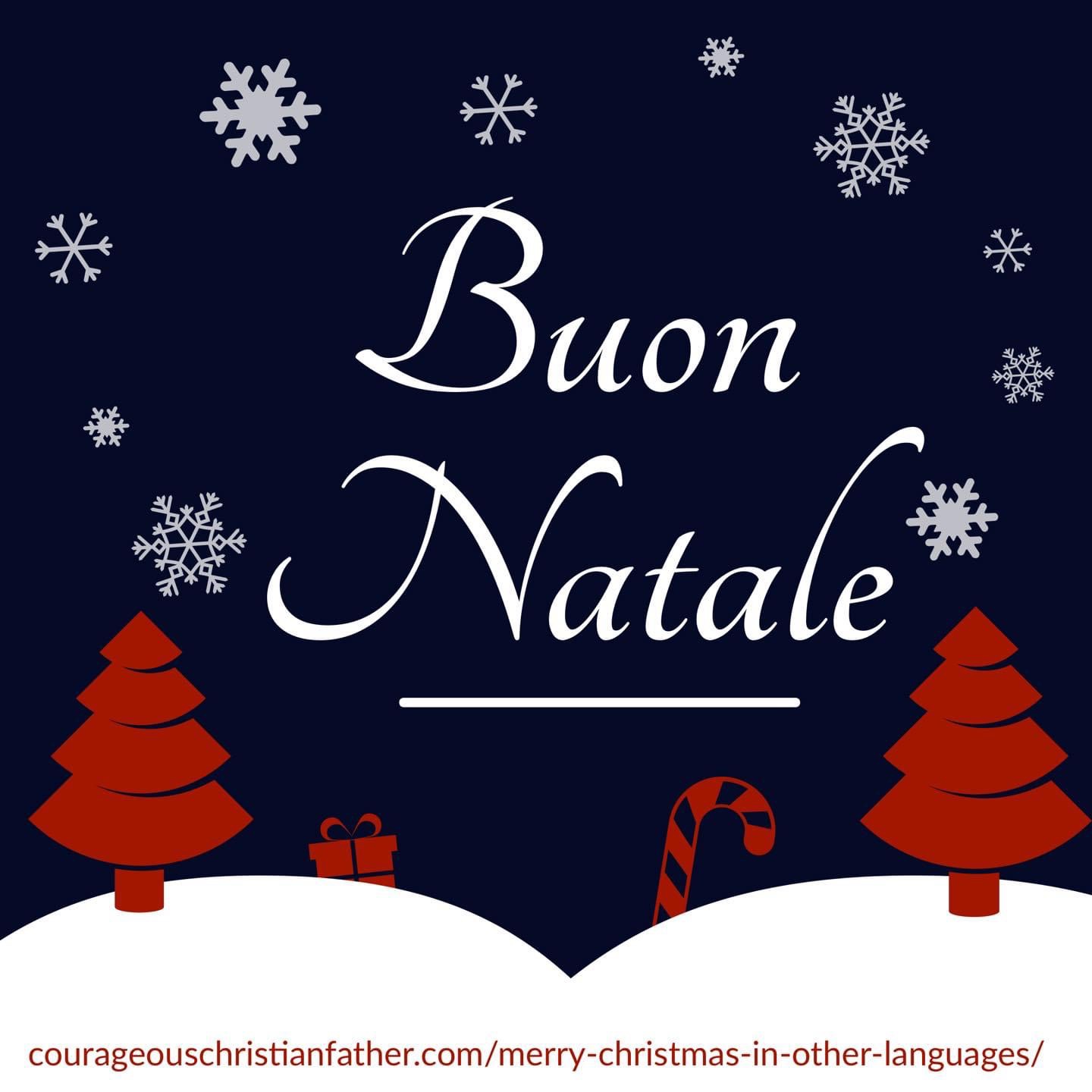 Italian - Buon Natale (Merry Christmas)