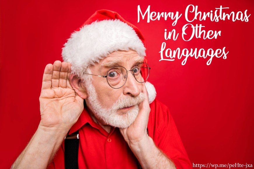 Merry Christmas in Other Languages