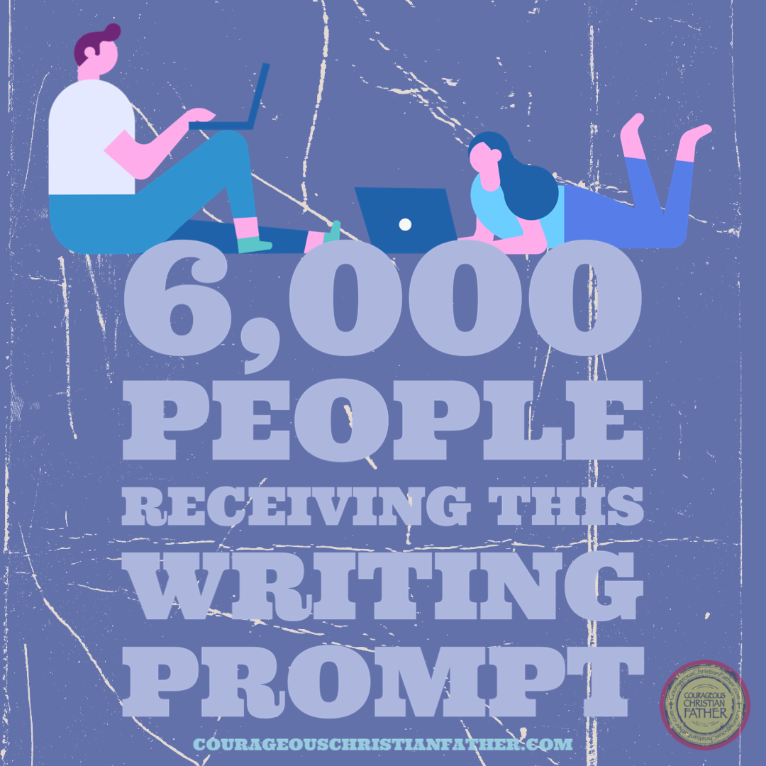 6,000 people receiving this writing prompt - It's Writing Time Friday! There are over 6,000 people receiving this. What would you want to tell them all? 