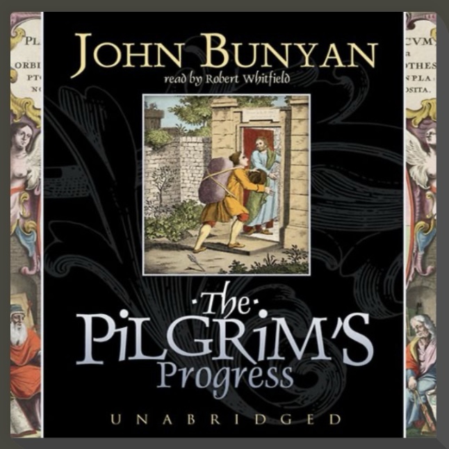 The Pilgrims Progress by John Bunyan