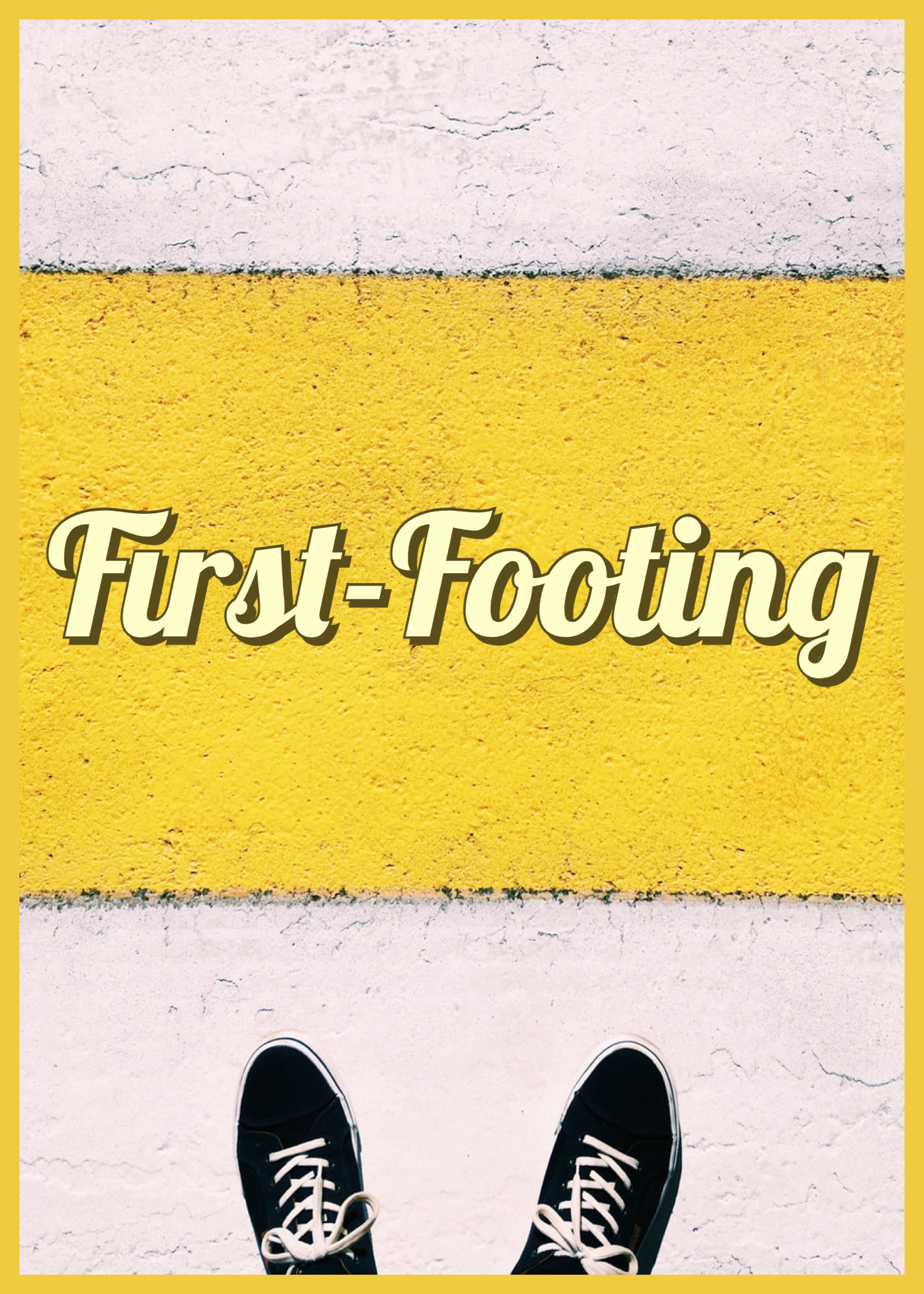 First-Footing