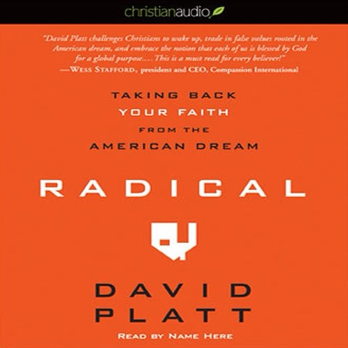 Radical by David Platt