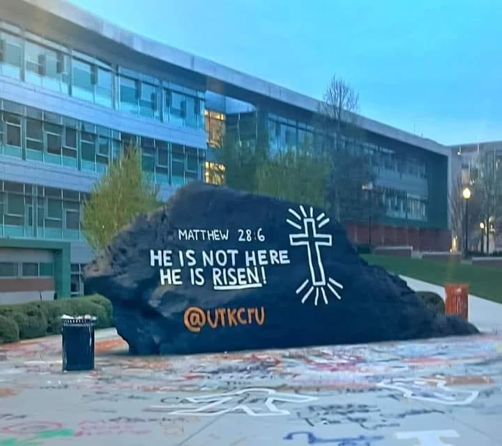 The Rock at UT Painted for Easter — UTK Cru (The University of Tennessee Knoxville) Cru painted the famous rock on campus with an Easter theme. He is not here, He is risen! 